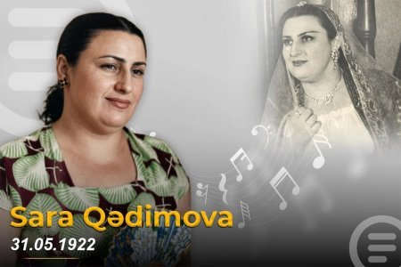 Bu gün Xalq artisti Sara Qədimovanın doğum günüdür Bu gün Xalq artisti Sara Qədimovanın doğum günüdür